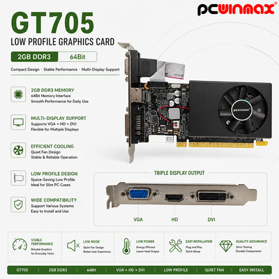 PCWINMAX GT 705 2GB 64Bit GDDR3 de perfil bajo con ventilador único VGA DVI HD Puerto GPU Tarjeta gráfica para escritorio